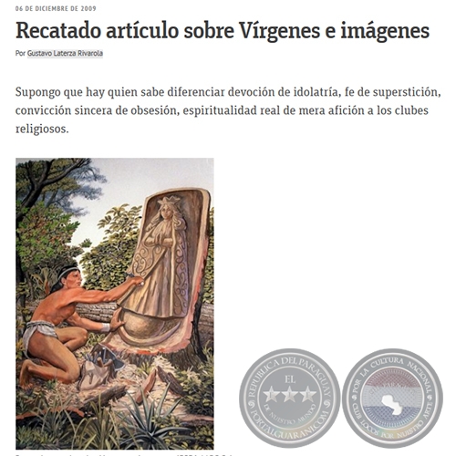 RECATADO ARTÍCULO SOBRE VÍRGENES E IMÁGENES - Por GUSTAVO LATERZA RIVAROLA - Domingo, 6  de Diciembre de 2009
